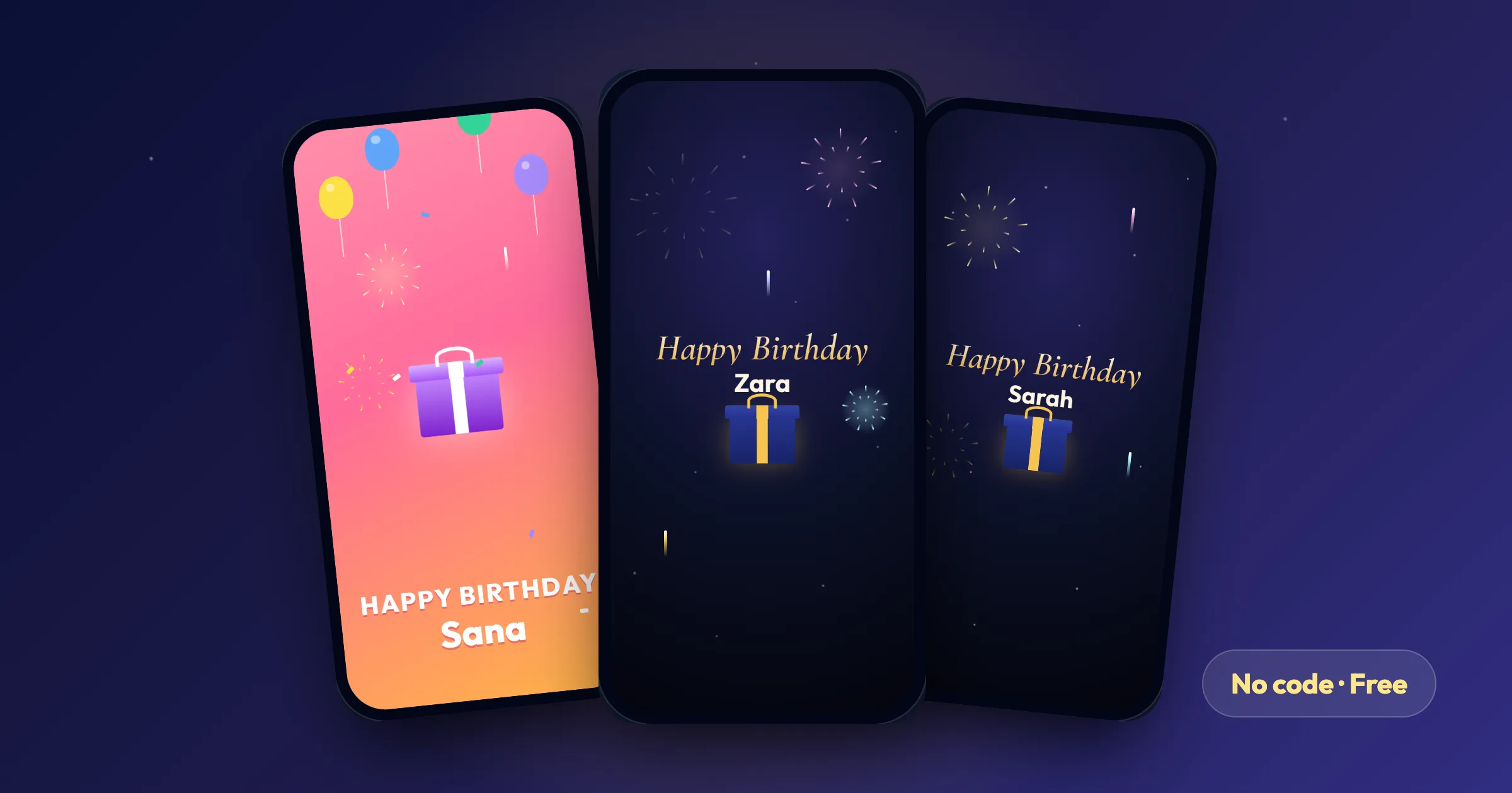 Three phones showing animated birthday surprises with the names Sana, Zara and Sarah, a gift box and fireworks